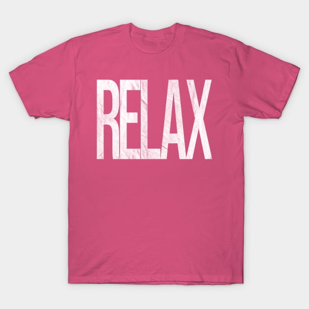 RELAX T-Shirt by Pinkazoid